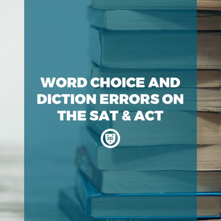 Consejos de redacción de ACT English y SAT: Errores de dicción